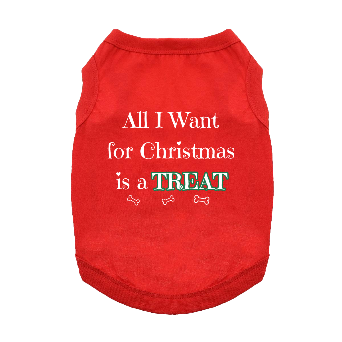 All I Want for Christmas is a Treat Red Dog Shirt
