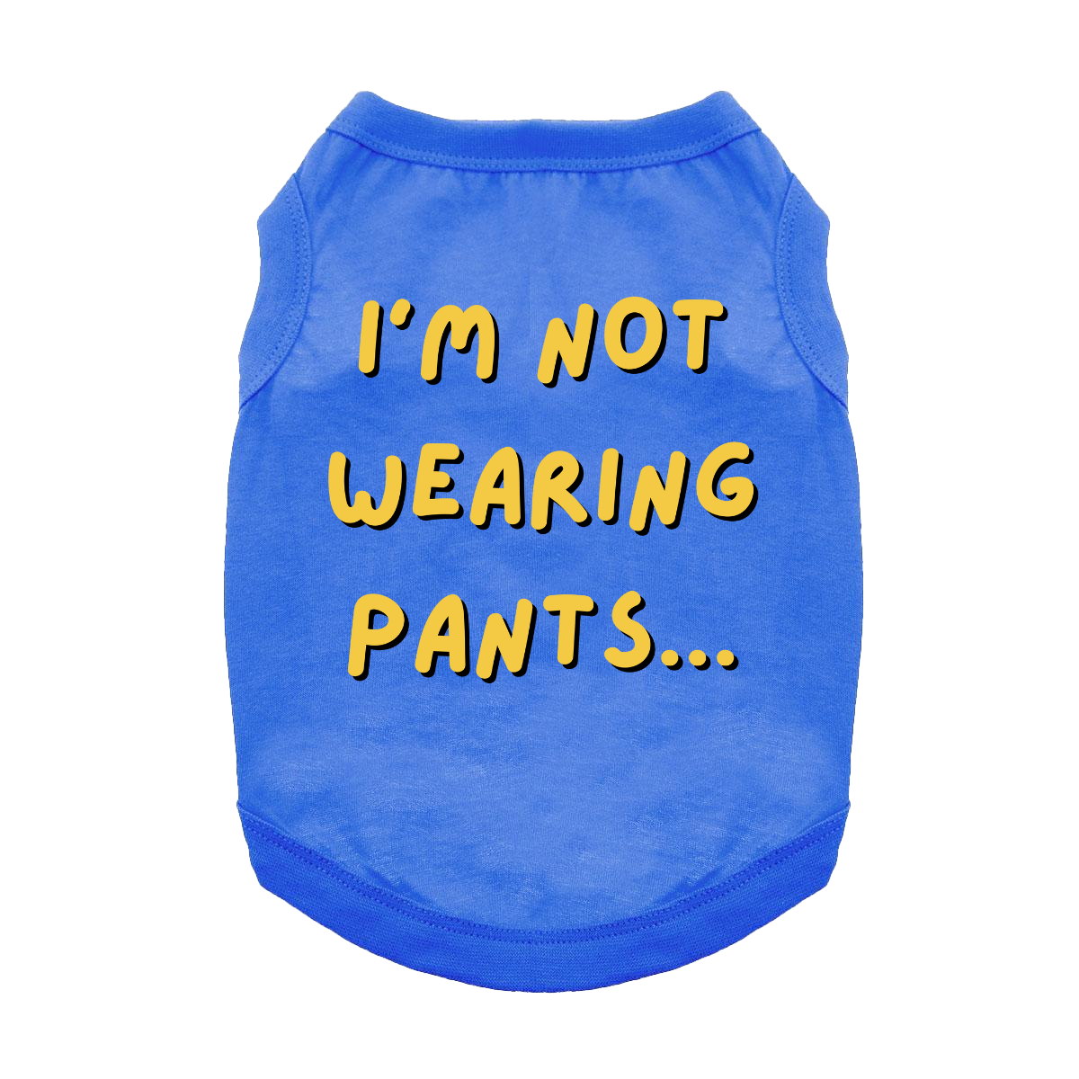 Im_Not_Wearing_Pants_Blue_Dog_Shirt